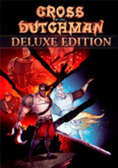 Cross of the Dutchman (Deluxe Edition)