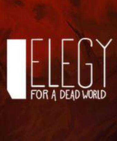 Elegy for a Dead World