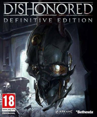 Dishonored (Definitive Edition)