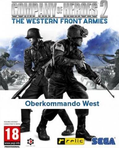 Company of Heroes 2: The Western Front Armies - Oberkommando West (DLC)