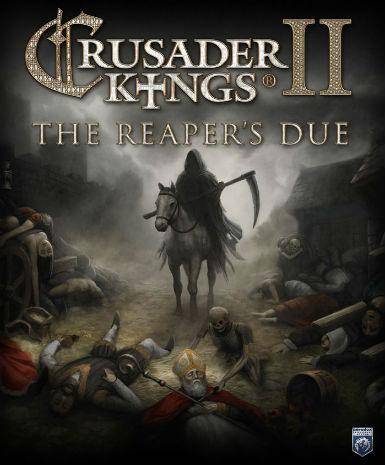 Crusader Kings II - The Reaper's Due (DLC)