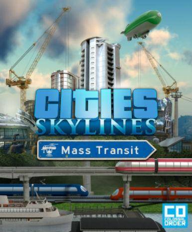 Cities: Skylines - Mass Transit