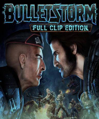 Bulletstorm: Full Clip Edition